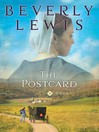 The Postcard (MP3): Amish Country Crossroads, Book 1